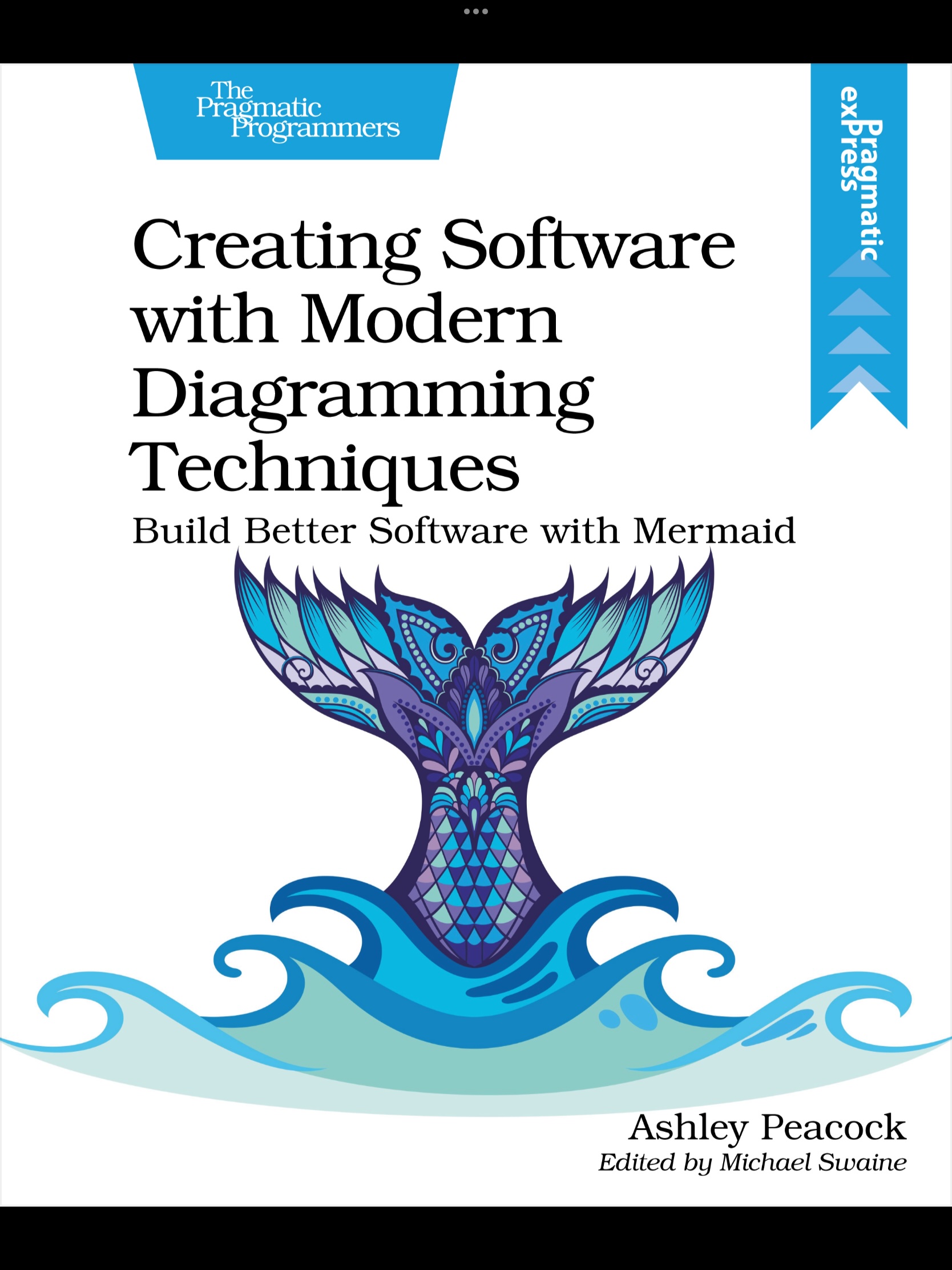 Creating Software with Modern Diagramming Techniques